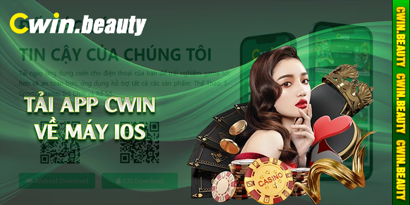 Tải app Cwin về máy IOS 